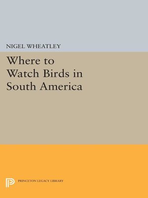 cover image of Where to Watch Birds in South America